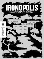 Ironopolis de Brown Glen James chez Typhon