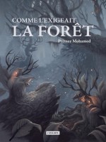 Comme L'exigeait La Foret - Mohamed Premee (Atalante)