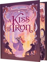 Shadows Of Tenebris, T1 : A Kiss Of Iron de Sager/baum chez Bragelonne
