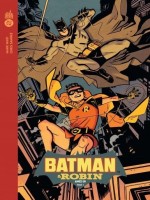 Dc Deluxe - Batman & Robin Annee Un Tome 1 - Waid Mark (Urban Comics)
