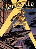 Rocketeer - One-shot - Rocketeer - La Cargaison Maudite de Waid/samnee chez Delcourt