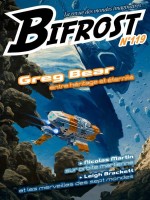Bifrost N 119 - Dossier Greg Bear - Vol119 - Illustrations, Noir Et Blanc de Bear/martin/brackett chez Belial
