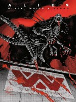 Alien : Black White & Blood de Kelly/lanzing/hill chez Panini