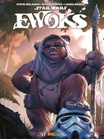 Star Wars - Ewoks - Orlando/lopez/braga (Panini)