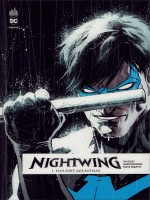 Nightwing Rebirth Tome 1 de Xxx chez Urban Comics