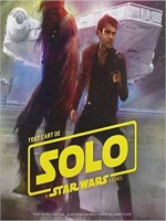 Tout L'art De Solo : A Star War Story de Xxx chez Huginn Muninn