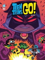 Teen Titans Go ! Volume 1 de Bates Ben chez Urban Comics
