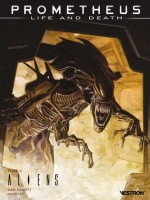 Prometheus : Life And Death T03 - Aliens - Aliens: Life And Death de Abnett/beredo chez Vestron