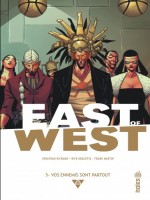 East Of West T5 de Jonathan/dragotta chez Urban Comics