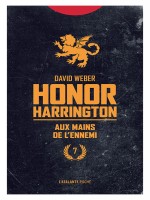 Aux Mains De L'ennemi - Honor Harrington de Weber David chez Atalante
