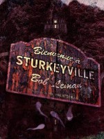 Bienvenue A Sturkeyville de Bob Leman chez Scylla