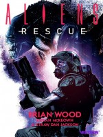 Aliens : Rescue de Wood/mckeown chez Vestron