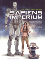 Sapiens Imperium - Les Damnes De Tazma de Timel/miguel chez Humanoides Ass.