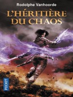 L'heritiere Du Chaos - Vol01 de Vanhoorde Rodolphe chez Pocket