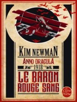 Le Baron Rouge Sang (anno Dracula, Tome 2) de Newman-k chez Lgf