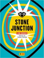 Stone Junction de Dodge Jim chez Super 8