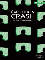 Evolution Crash de Morris-dumoulin G. chez French Pulp