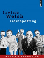 Trainspotting de Welsh Irvine chez Points