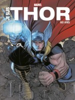 Je Suis Thor - Edition Anniversaire 60 Ans de Xxx chez Panini