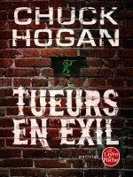 Tueurs En Exil de Hogan-c chez Lgf