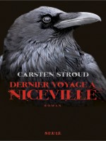 Dernier Voyage A Niceville de Stroud Carsten chez Seuil