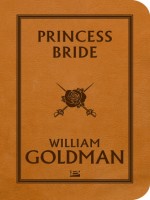 Princess Bride de Goldman William chez Bragelonne