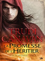 La Loi Du Millenaire, T3 : La Promesse De L'heritier de Canavan Trudi chez Bragelonne