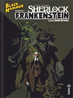 Black Hammer Presente : Sherlock Frankenstein de Rubin David chez Urban Comics