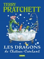 Les Dragons Du Chateau Croulant de Pratchett Terry chez Atalante