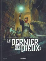 Le Dernier Des Dieux Tome 2 de Johnson Phillip Kenn chez Urban Comics