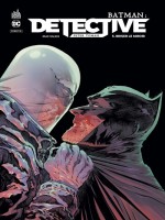 Batman : Detective - Tome 5 de Tomasi Peter chez Urban Comics