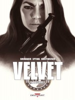 Velvet - Integrale de Brubaker/epting chez Delcourt
