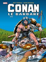 Conan Le Barbare : L'integrale 1973 (ii) - (tome 4) de Thomas/buscema chez Panini