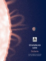 Solaris de Lem Stanislas chez Actes Sud