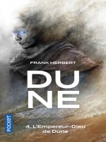 Dune - Tome 4 L'empereur-dieu De Dune - Vol04 de Herbert Frank chez Pocket