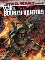 War Of The Bounty Hunters de Soule/ross chez Panini