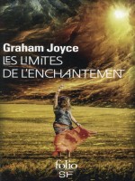 Les Limites De L'enchantement de Joyce Graham chez Gallimard