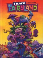 I Hate Fairyland T2 de Young Skottie chez Urban Comics
