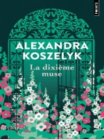 La Dixieme Muse de Koszelyk Alexandra chez Points