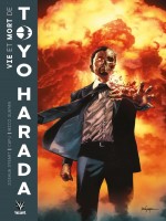 La Vie Et La Mort De Toyo Harada de Dysart/cafu/suayan chez Bliss Comics