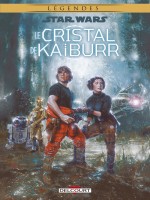 Star Wars - Le Cristal De Kaiburr - One-shot - Star Wars : Le Cristal De Kaiburr de Austin/sprouse chez Delcourt