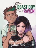 Teen Titans : Beast Boy Loves Raven de Garcia Kami chez Urban Link