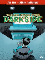 Comics Tales From The Darkside de Hill/rodriguez chez Milady Graphics