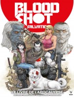Bloodshot Salvation T2 Livre Des Morts de Lemire Jeff chez Bliss Comics