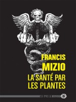 Sante Par Les Plantes (la) de Mizio Francis chez Actusf