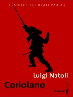 Coriolano (ne) de Natoli Luigi chez Metailie