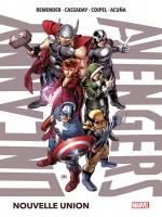 Uncanny Avengers T01 : Nouvelle Union de Remender/cassaday chez Panini