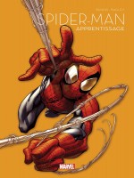 Spider-man T07 : Apprentissage - La Collection Anniversaire 2022 de Bendis/bagley chez Panini
