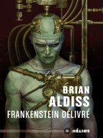 Frankenstein Delivre de Aldiss Brian chez Mnemos