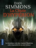 La Chute D'hyperion - Integral - Vol2 de Simmons Dan chez Pocket